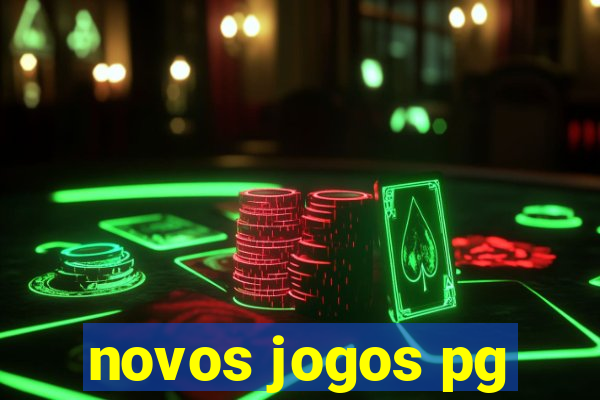 novos jogos pg